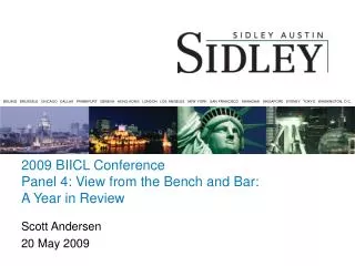 2009 BIICL Conference Panel 4: View from the Bench and Bar: A Year in Review
