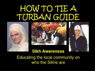 HOW TO TIE A TURBAN GUIDE