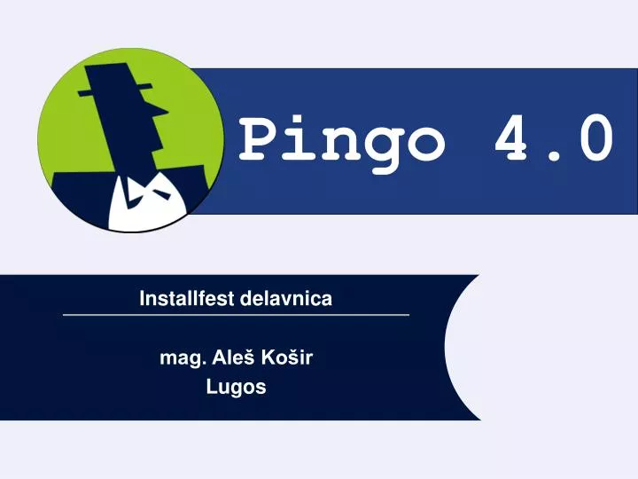 pingo 4 0