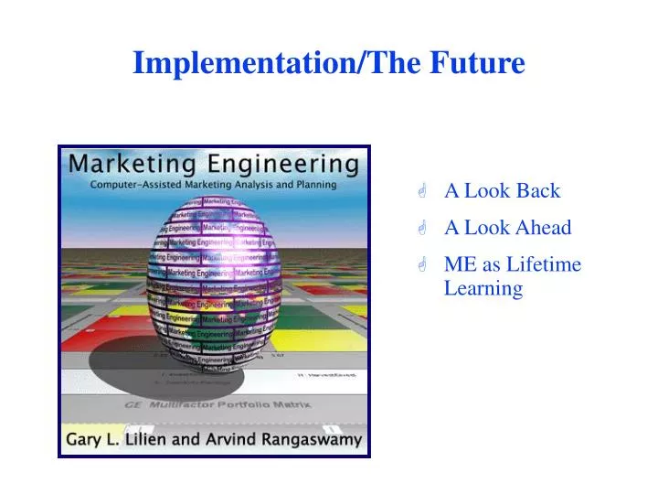 implementation the future