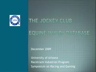 The Jockey Club Equine Injury Database