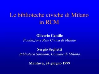 le biblioteche civiche di milano in rcm