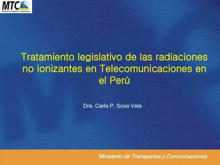 tratamiento legislativo de las radiaciones no ionizantes en telecomunicaciones en el per