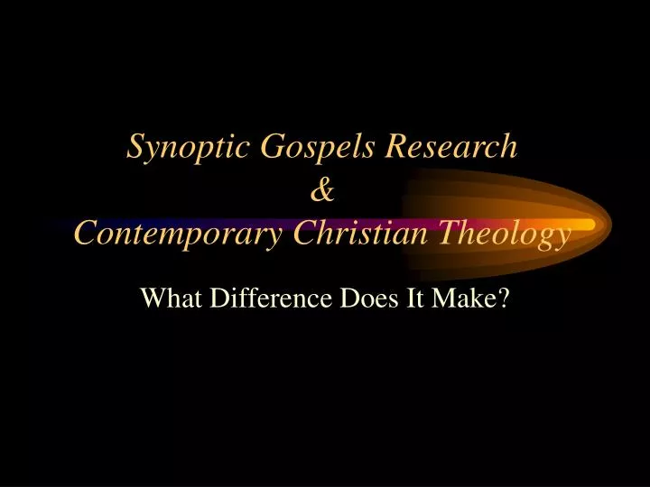 synoptic gospels research contemporary christian theology