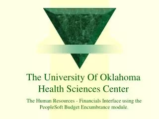 The University Of Oklahoma Health Sciences Center