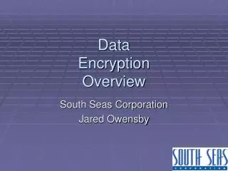 Data Encryption Overview
