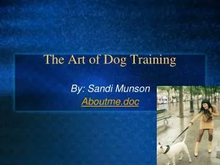 The Art of Dog Training
