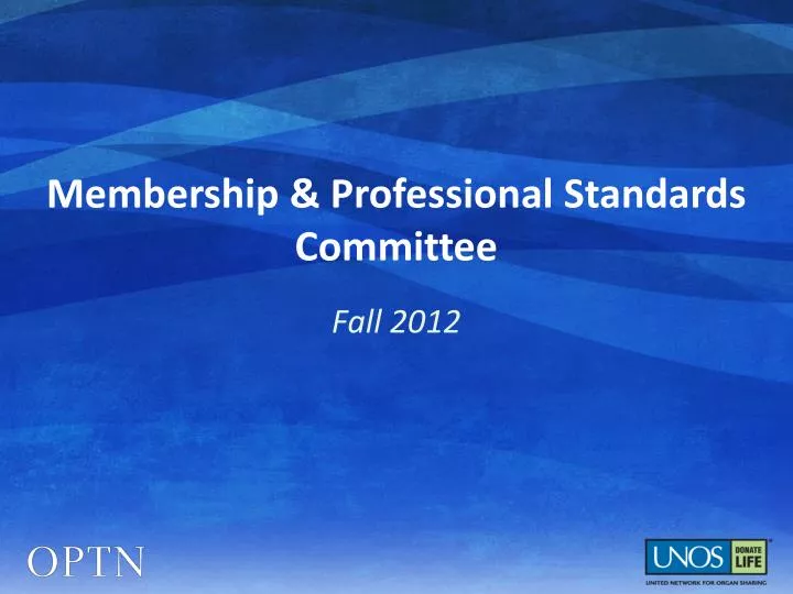membership professional standards committee