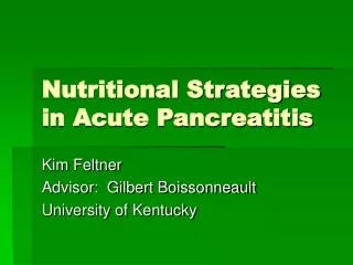 nutritional strategies in acute pancreatitis