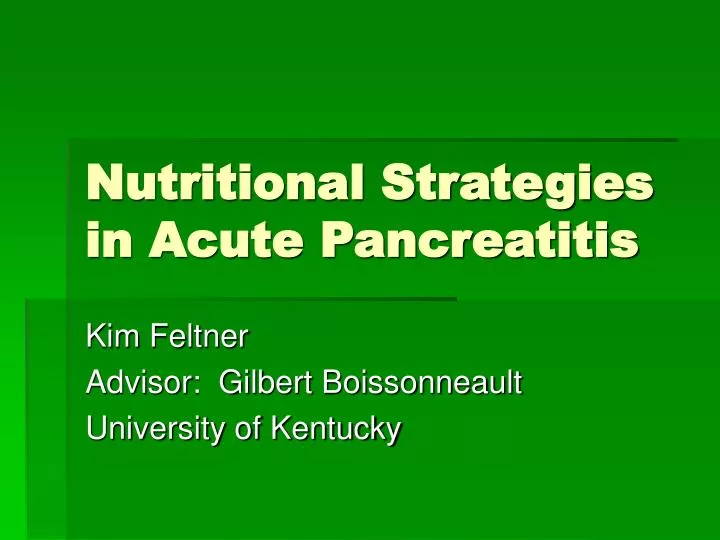 nutritional strategies in acute pancreatitis