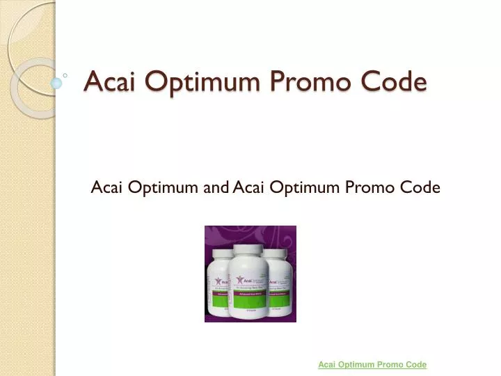 acai optimum promo code