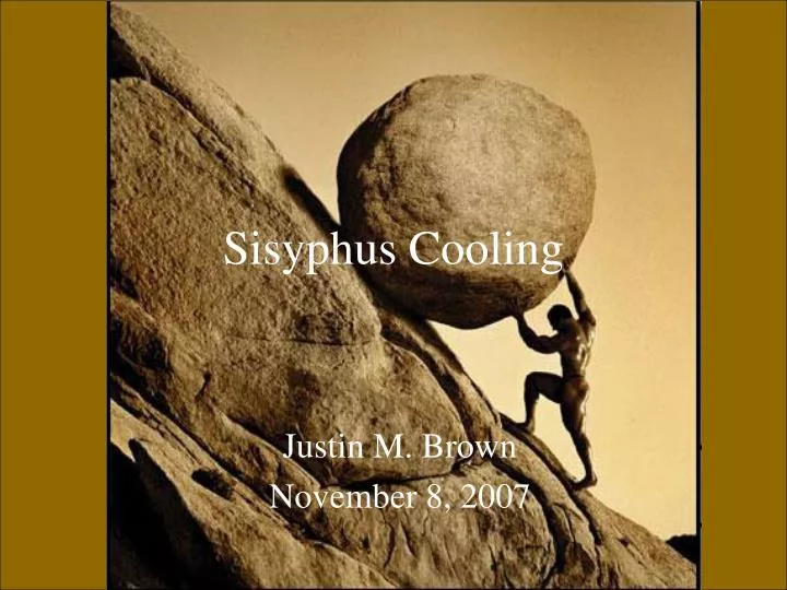 sisyphus cooling