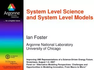 System Level Science and System Level Models