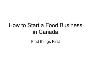 How to Start a Food Business in Canada