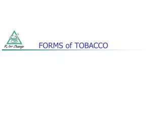 FORMS of TOBACCO