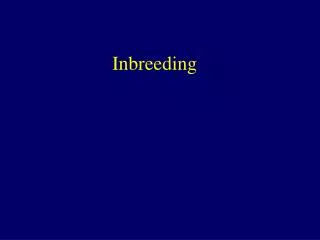 Inbreeding