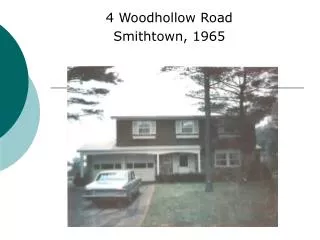 4 Woodhollow Road Smithtown, 1965