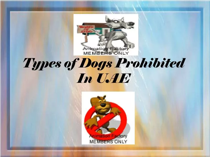 types of dogs prohibited in uae