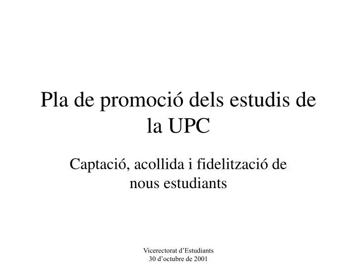 pla de promoci dels estudis de la upc