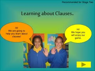 Learning about Clauses .