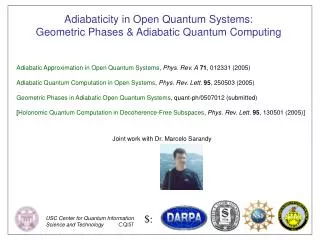 Adiabaticity in Open Quantum Systems: Geometric Phases &amp; Adiabatic Quantum Computing