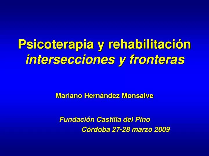 psicoterapia y rehabilitaci n intersecciones y fronteras