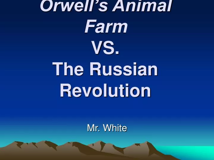 orwell s animal farm vs the russian revolution