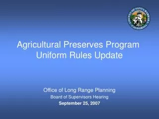 Agricultural Preserves Program Uniform Rules Update