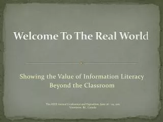 welcome to the real worl d