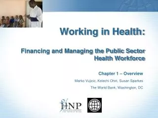 Working in Health: Financing and Managing the Public Sector Health Workforce