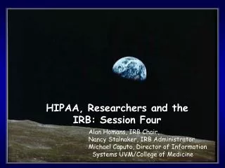 HIPAA, Researchers and the IRB: Session Four