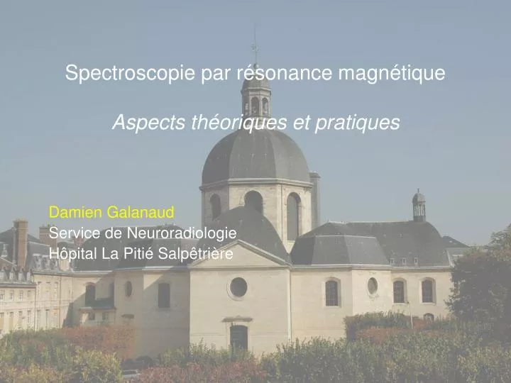 spectroscopie par r sonance magn tique aspects th oriques et pratiques