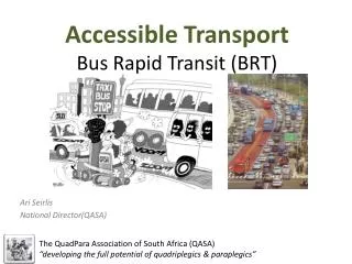 Accessible Transport Bus Rapid Transit (BRT)
