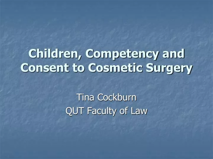 children competency and consent to cosmetic surgery