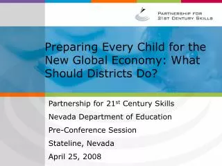 Preparing Every Child for the New Global Economy: What Should Districts Do?