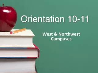 Orientation 10-11