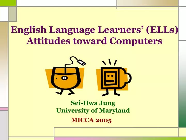 english language learners ells attitudes toward computers
