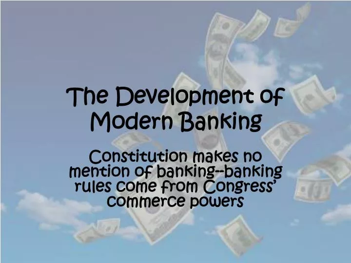 the development of modern banking