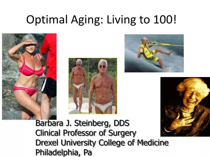 optimal aging living to 100