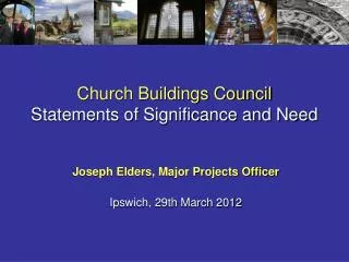 Church Buildings Council Statements of Significance and Need