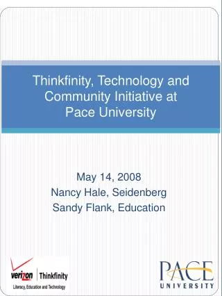 Thinkfinity, Technology and Community Initiative at Pace University