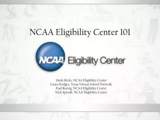 NCAA Eligibility Center 101