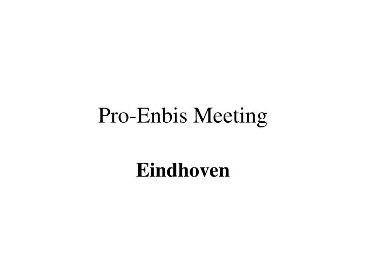pro enbis meeting