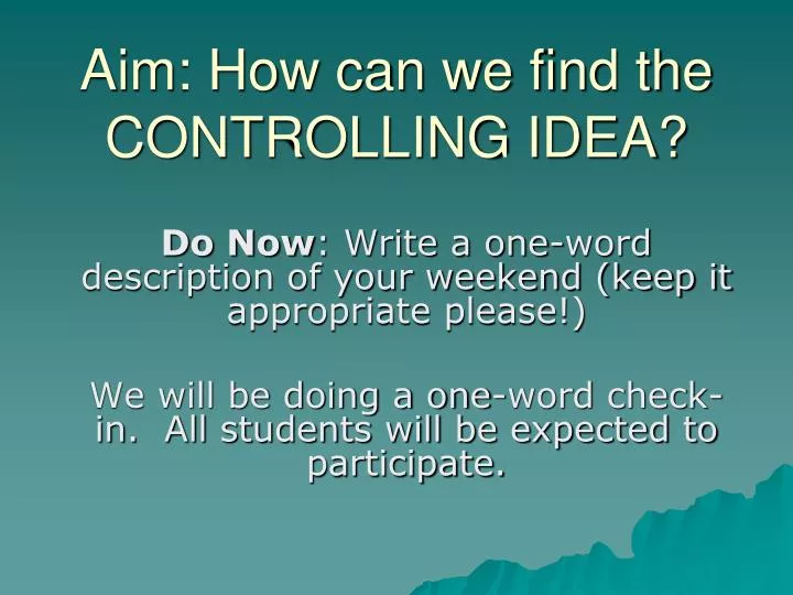 aim how can we find the controlling idea