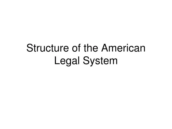 structure of the american legal system