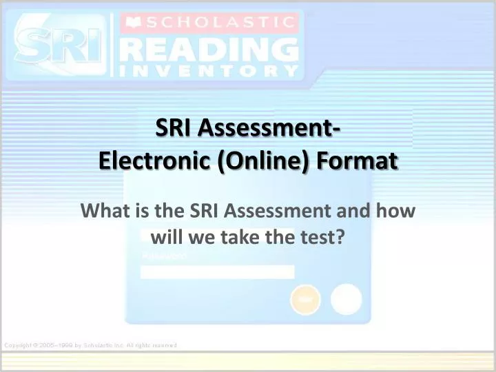 sri assessment electronic online format