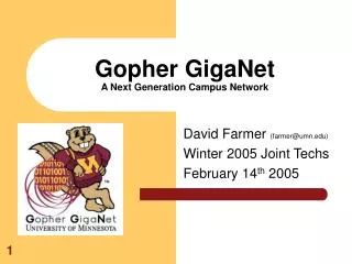 Gopher GigaNet A Next Generation Campus Network