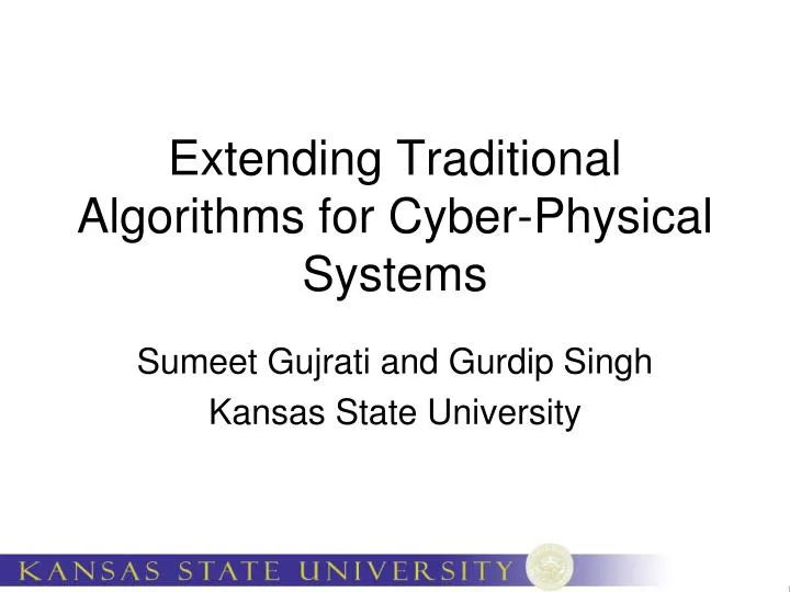 extending traditional algorithms for cyber physical systems