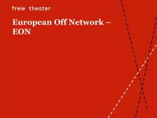 European Off Network – EON