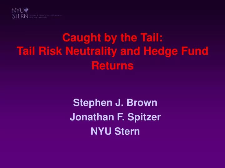caught by the tail tail risk neutrality and hedge fund returns